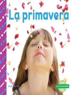 cover image of La primavera (Spring) (Spanish Version)
